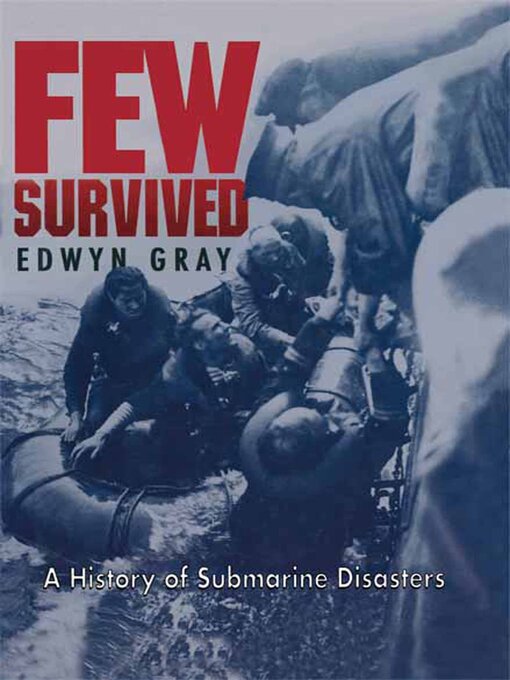 Title details for Few Survived by Edwyn Gray - Available